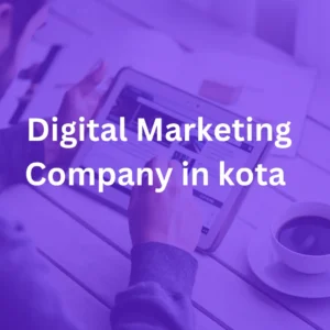 Digital Marketing Company in kota