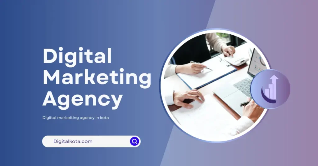 Digital Marketing Agency in Kota